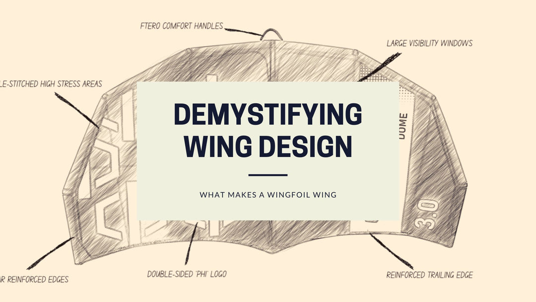 Demystifying Wing Design: What makes a wingfoil wing